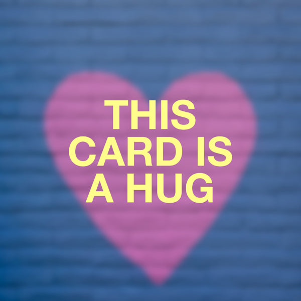 Gift Card - Hugs